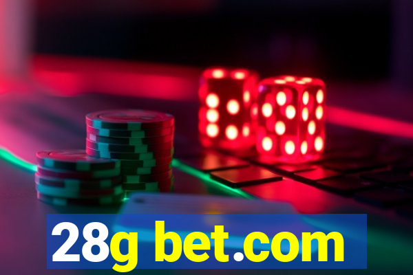 28g bet.com